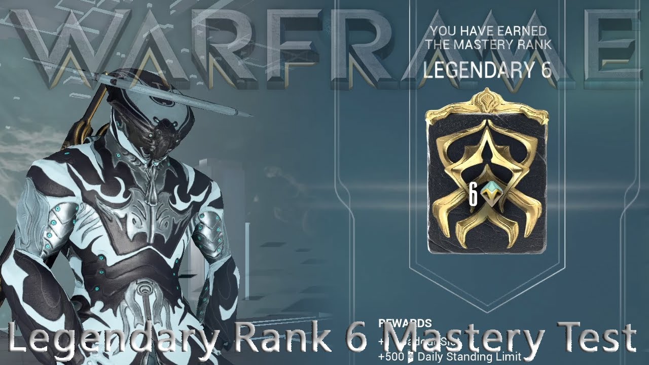 Warframe &mdash; Тест на мастерство 6-го уровня легендарного ранга