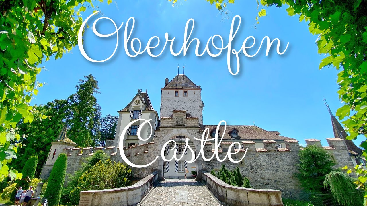Замок Оберхофен Швейцария | Oberhofen Castle Switzerland