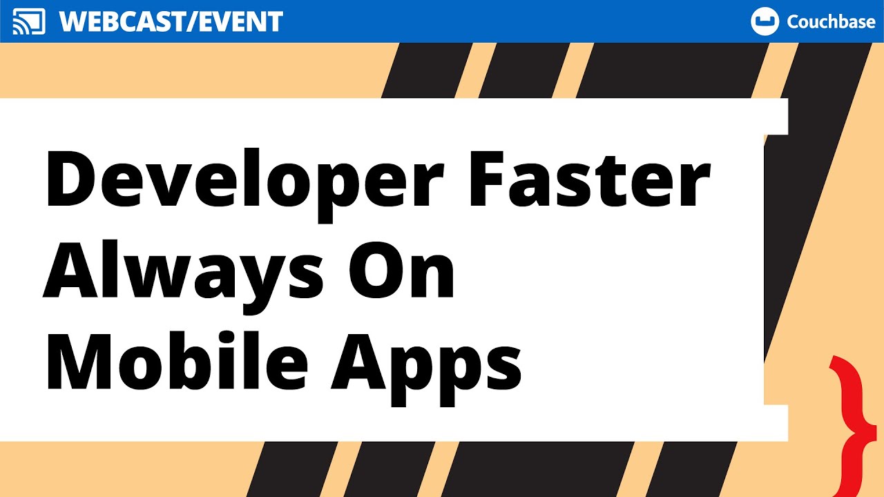 Develop Faster, Always-On Mobile and IoT Apps Guarantee real-time speed and 100% uptime: Part 1 of 3