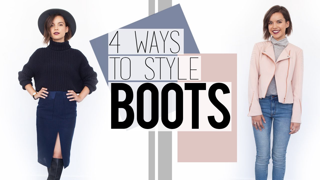 4 Ways to Style Boots // Fall Fashion