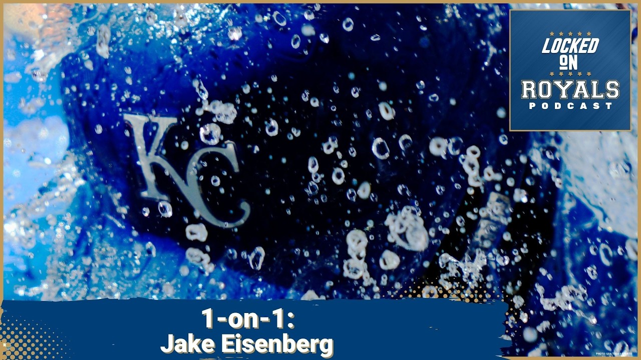 1-on-1 with Jake Eisenberg | Kansas City Royals Podcast