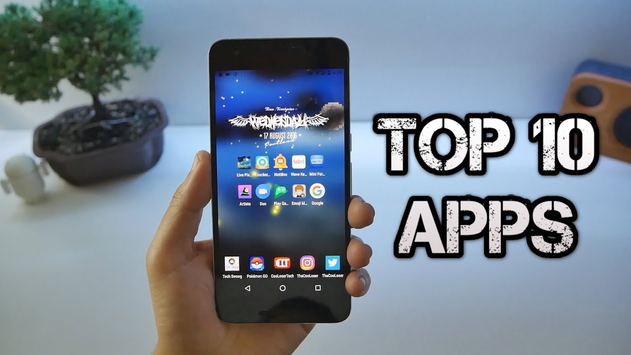 #352 Top 10 Best APPS - August 2016