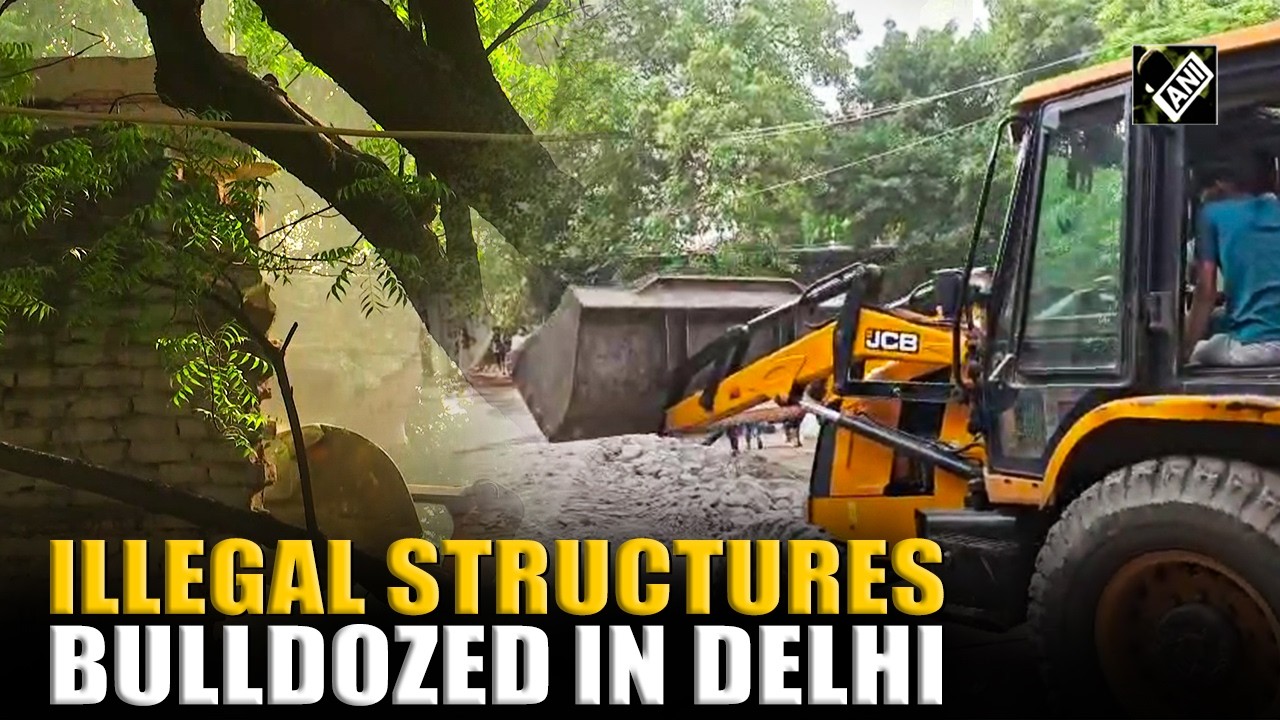 Delhi| DDA removes unauthorised structures, encroachments near Nigam Bodh Ghat in Yamuna Bazaar area
