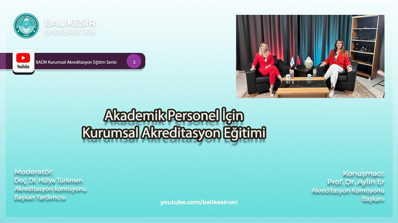 Akademik Personel İçin Kurumsal Akreditasyon Eğitimi