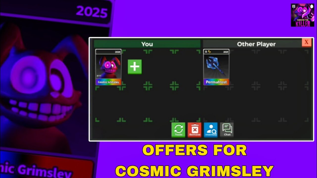 WHAT PEOPLE OFFER FOR COSMIC GRIMSLEY | Survive the Killer