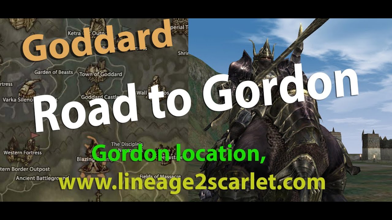 Road to Gordon - Lineage 2 Scarlet servers