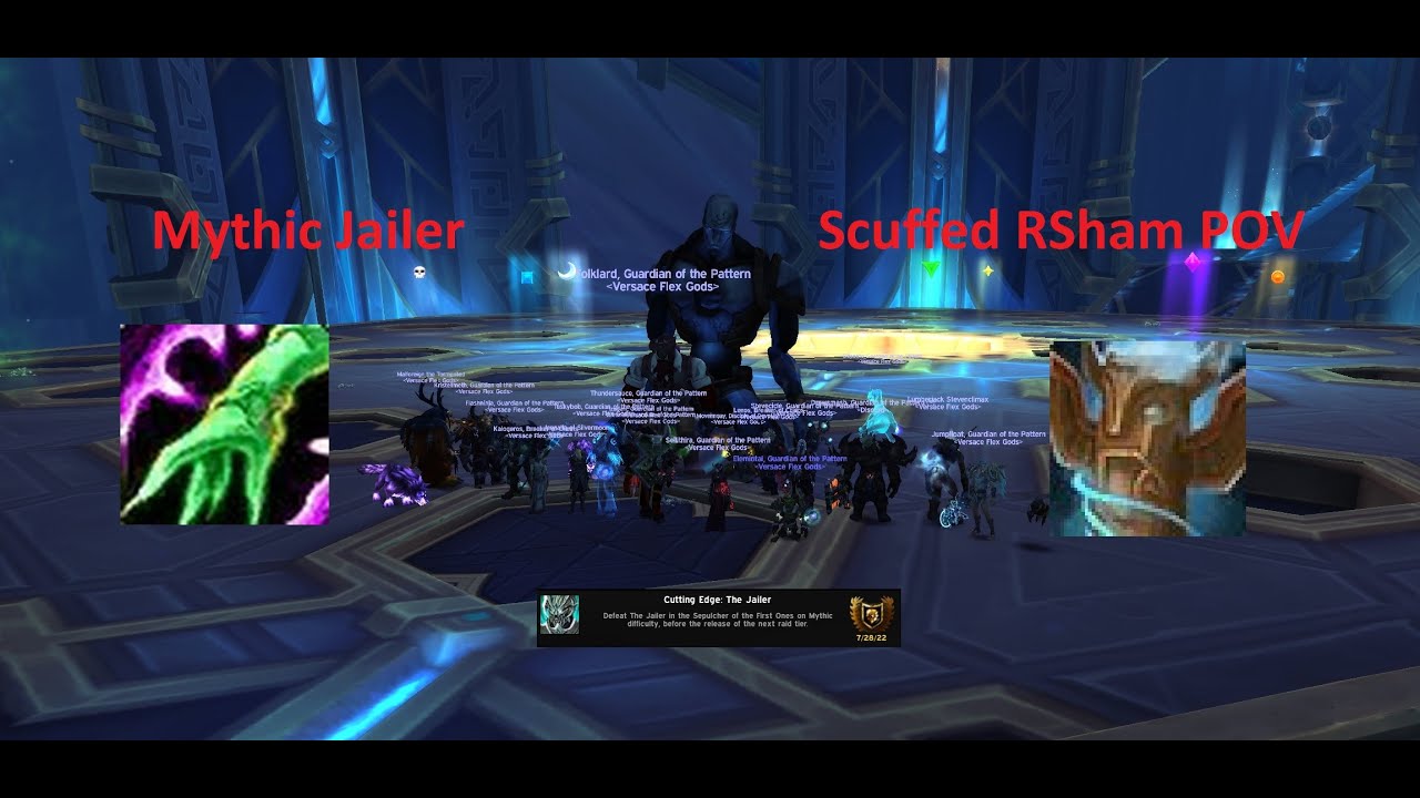 Mythic Jailer - Resto Sham PoV - Versace Flex Gods