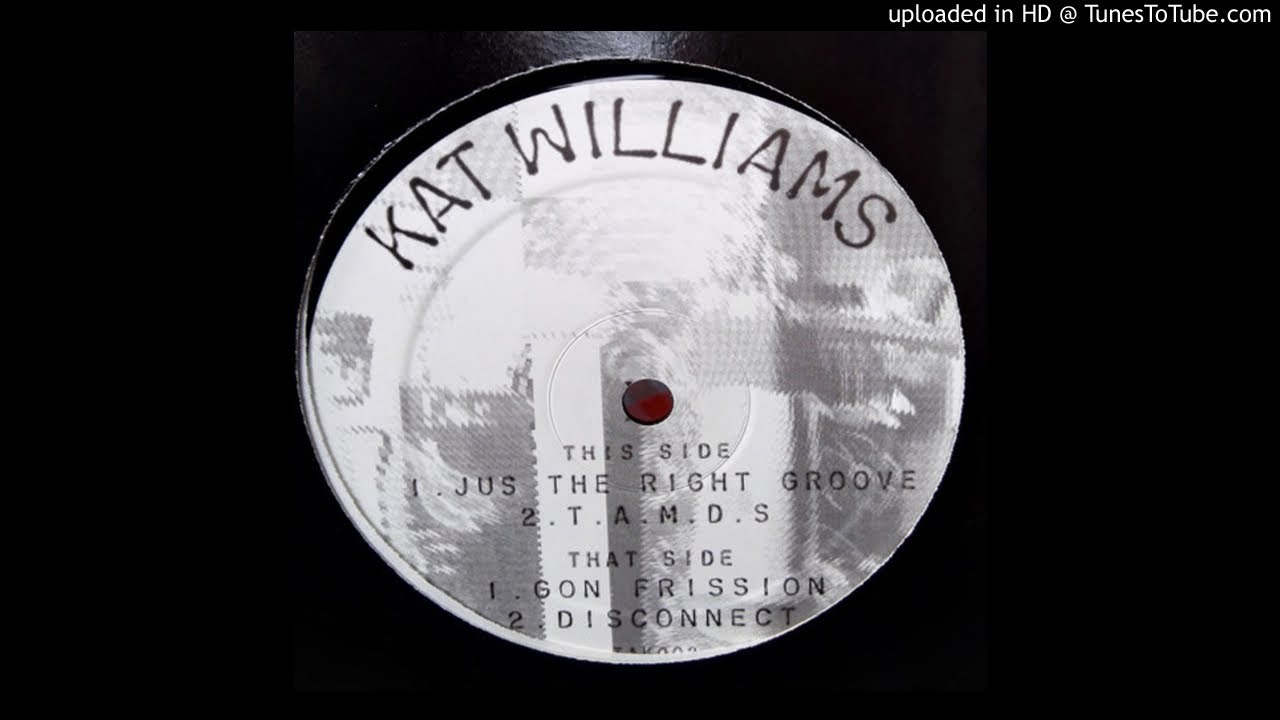 Kat Williams - Disconnect [Tak Records]