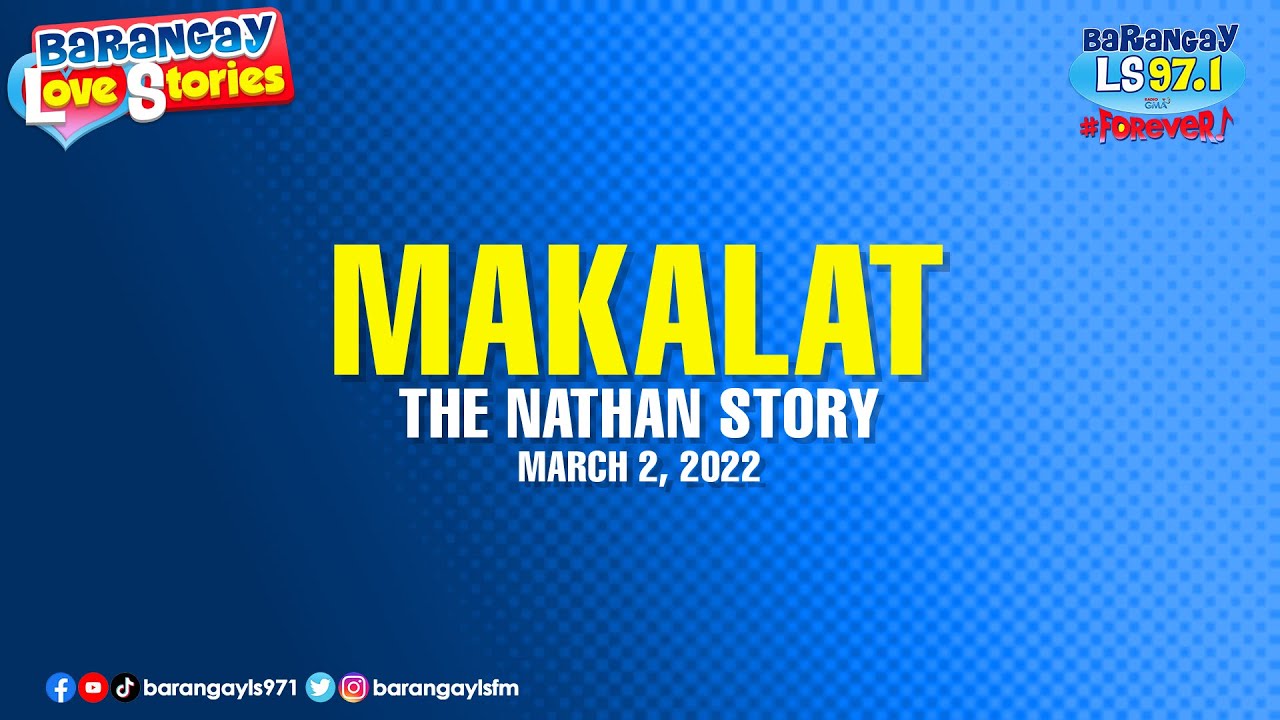 MAKALAT - NATHAN | Papa Dudut | Barangay Love Stories