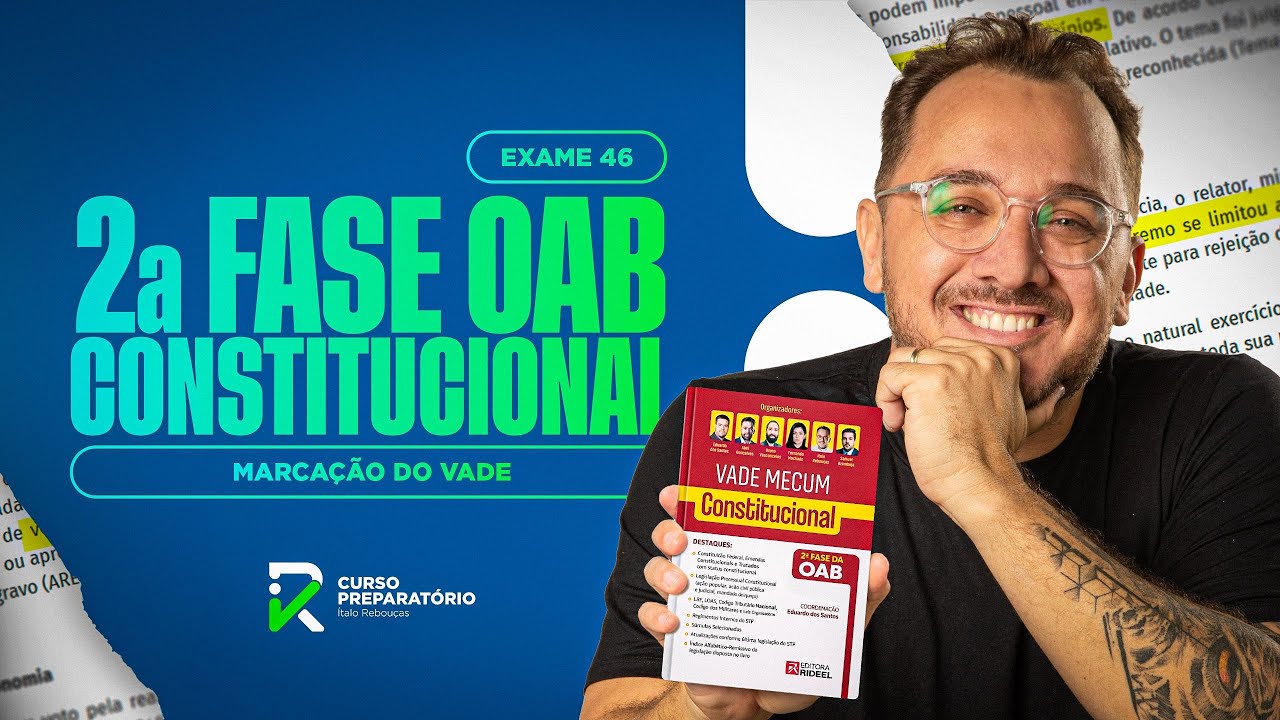 2a fase OAB CONSTITUCIONAL - Marcação do vademecum