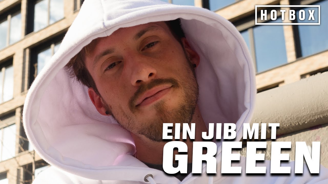 Ein Jib mit GReeeN | HOTBOX