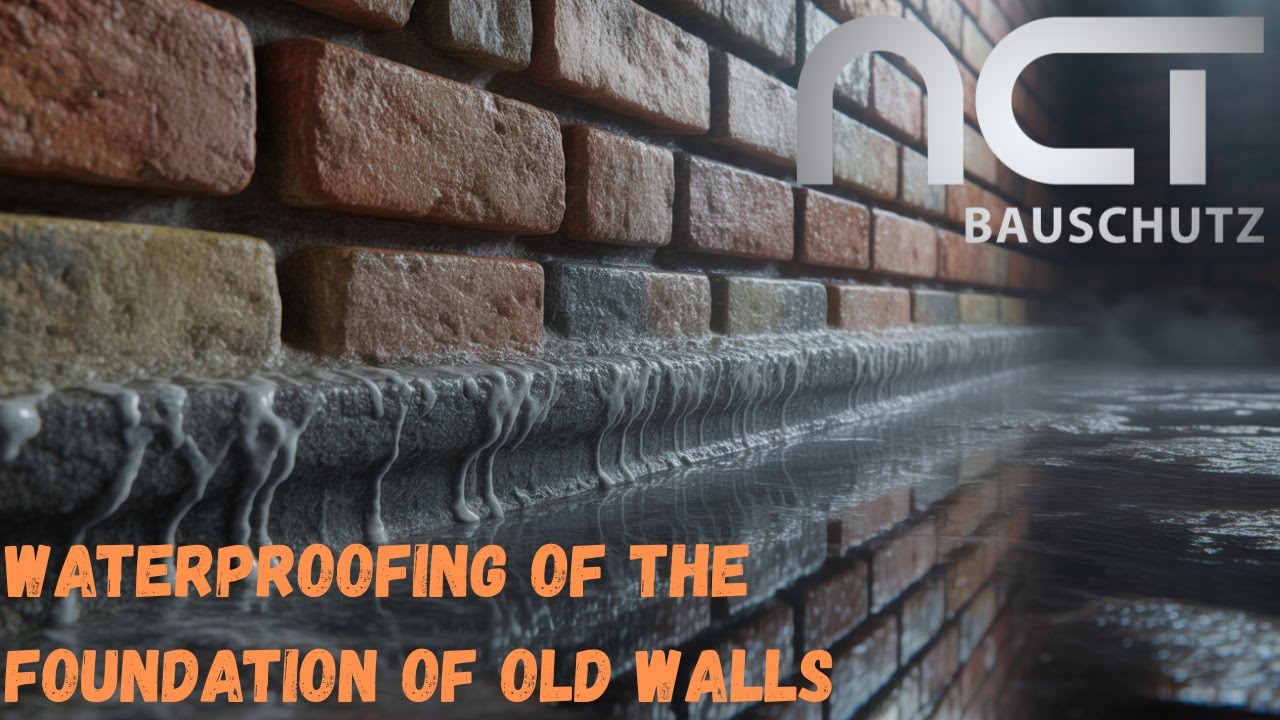 Waterproofing of the foundation of old walls