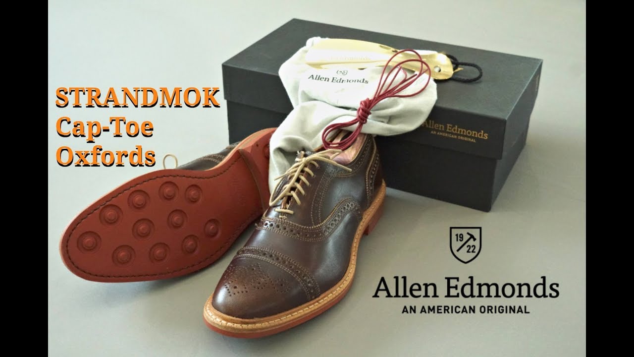 Allen Edmonds Shoe Review | STRANDMOK CAP-TOE OXFORD WITH DAINITE RUBBER SOLE