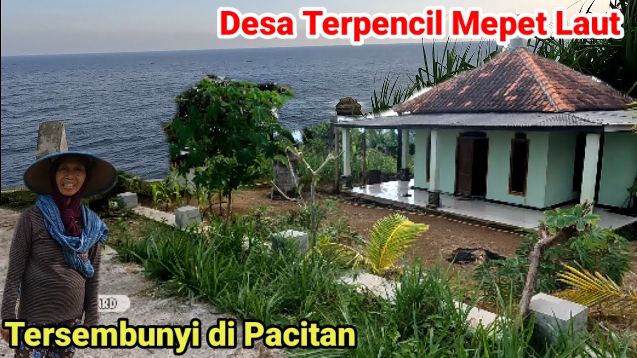 Desa Indah Terpencil Mepet Lautan di Pacitan | Pantai Piser