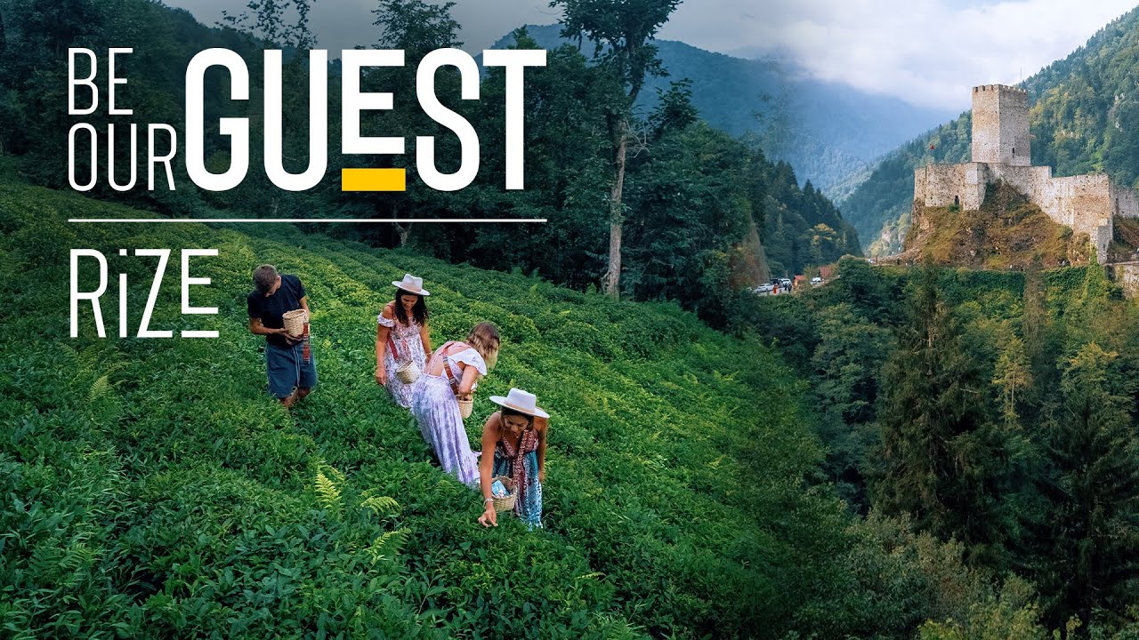 Rize &ndash; Be Our Guest | Go T&uuml;rkiye