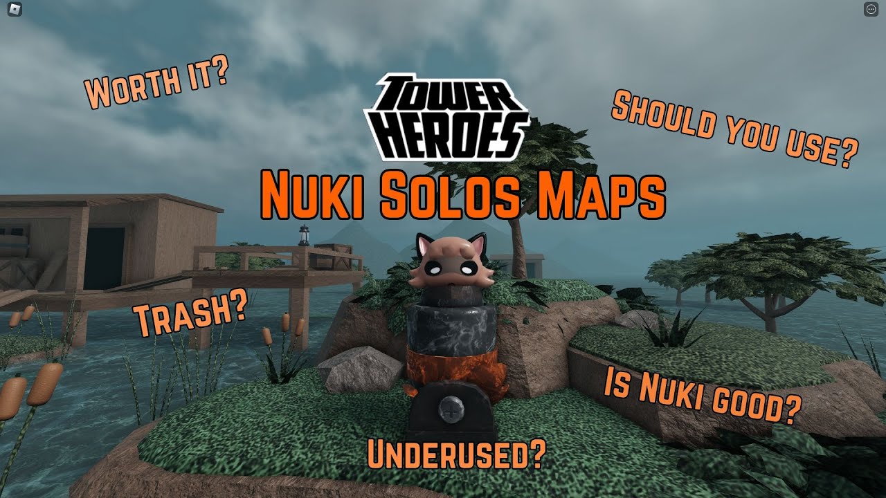Soloing Maps with Nuki in Tower Heroes