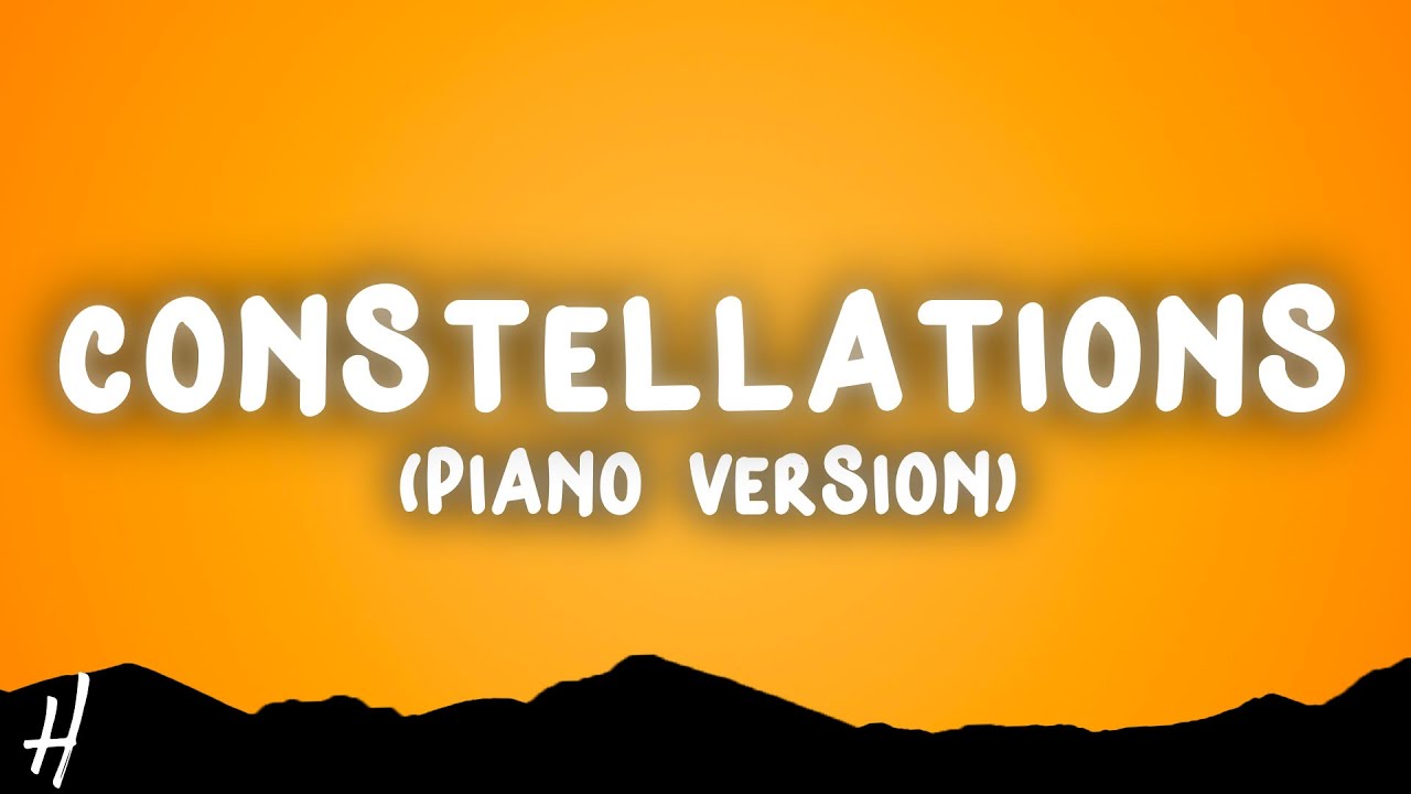 Jade LeMac - Constellations (Piano Version) (Lyrics)