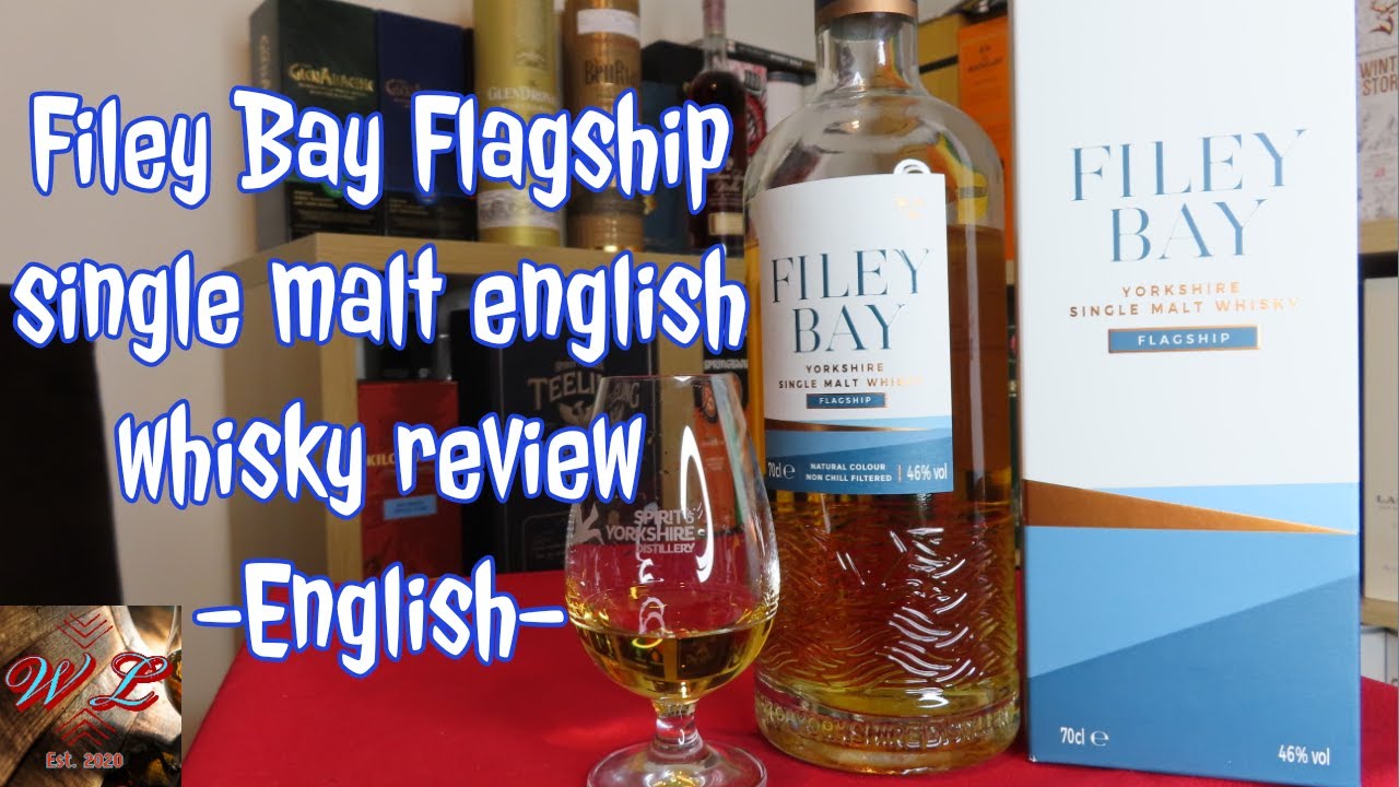 Filey Bay Flagship english review #47 ep.138 - single malt english whisky -