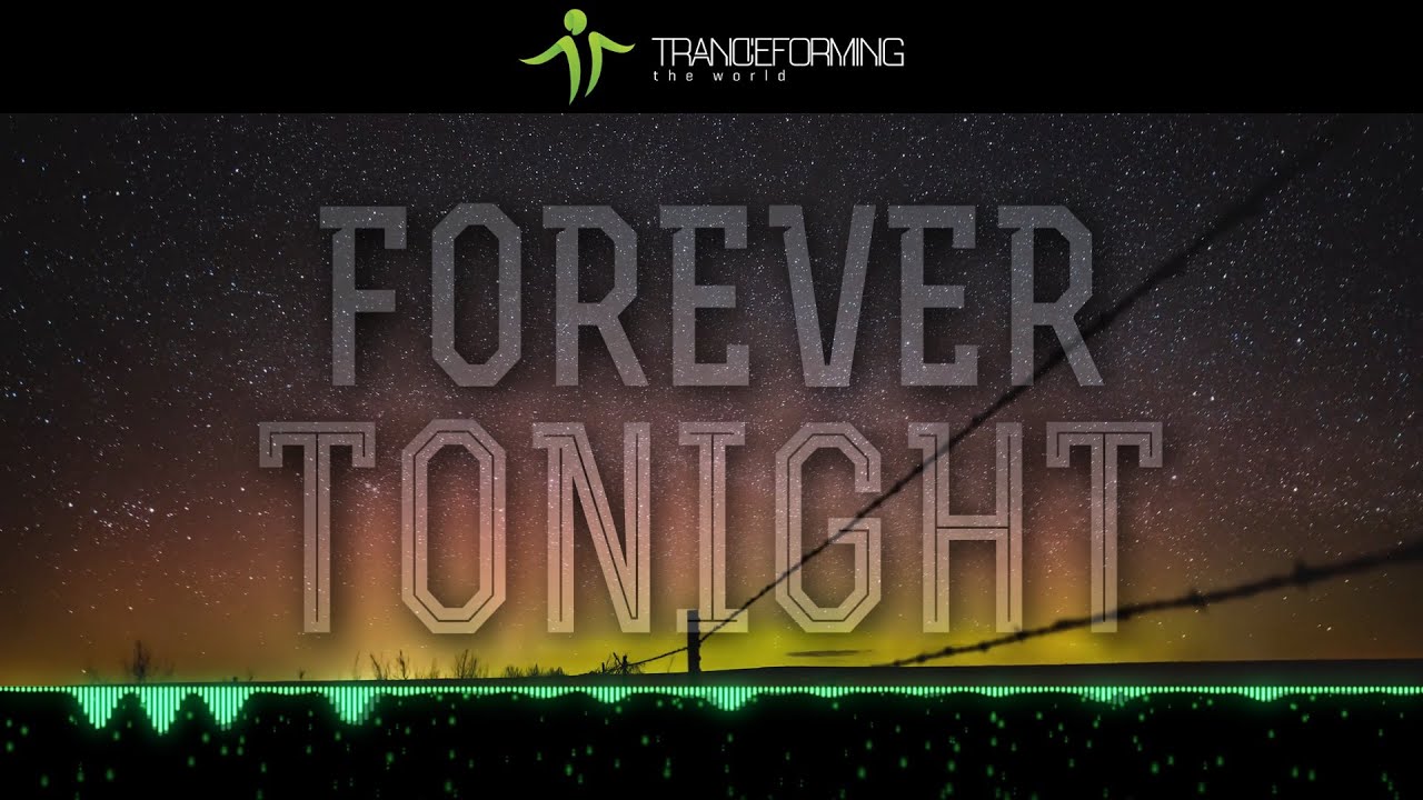 Morvan - Forever Tonight (Original Mix) [Lyric Video] [Infrasonic]