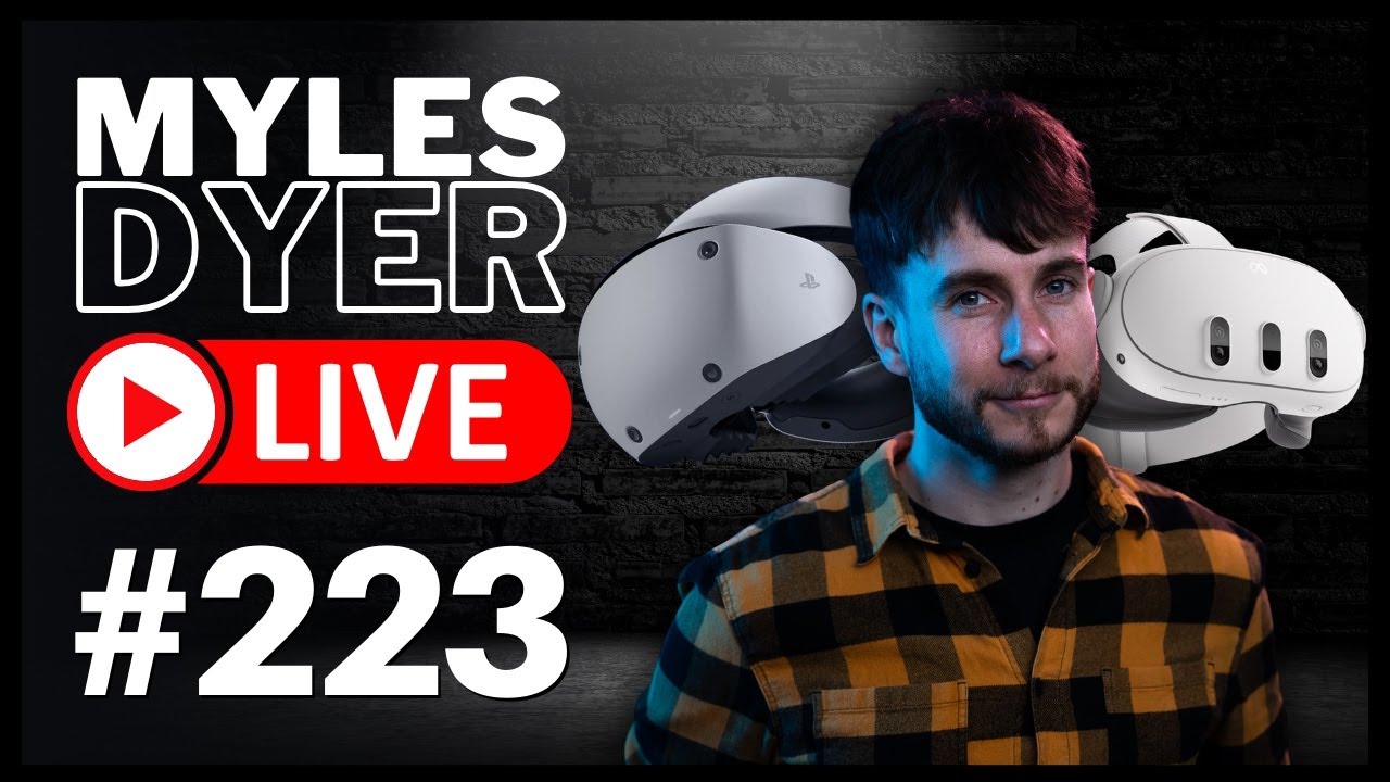 Is VR in trouble right now? w/ Jamie Feltham | Myles Dyer LIVE #223