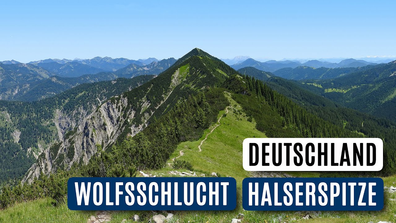 🇩🇪 Wolfsschlucht | Blaubergalm | Halserspitze • Wanderung bei Wildbad Kreuth in Bayern