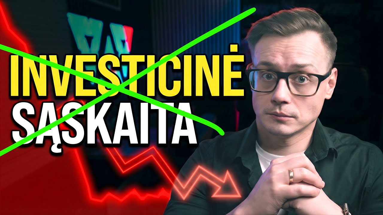 INVESTAVIMO MOKESČIAI 2026: Kada (ne)Verta Turėti Investicinę Sąskaitą ir Kiti mokesčiai