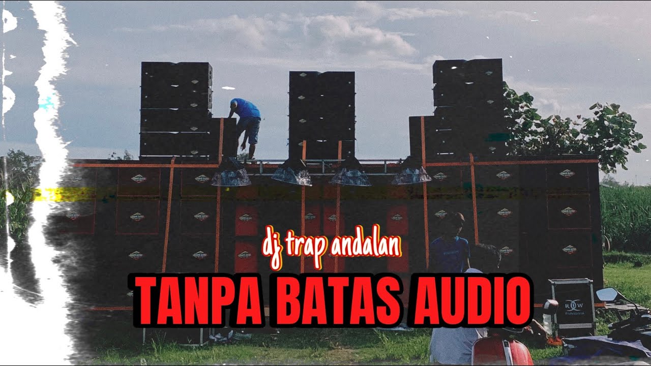 JINGLE TANPA BATAS AUDIO DJ TRAP X PARTY INDIA