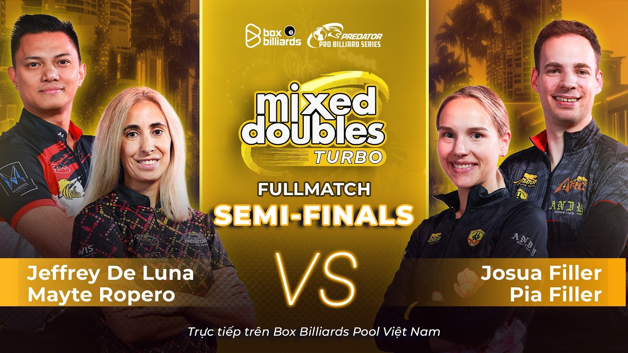 Mayte Ropero / Jeffrey De Luna vs Joshua Filler / Pia Filler | Bán Kết | Mixed Doubles Turbo 2026
