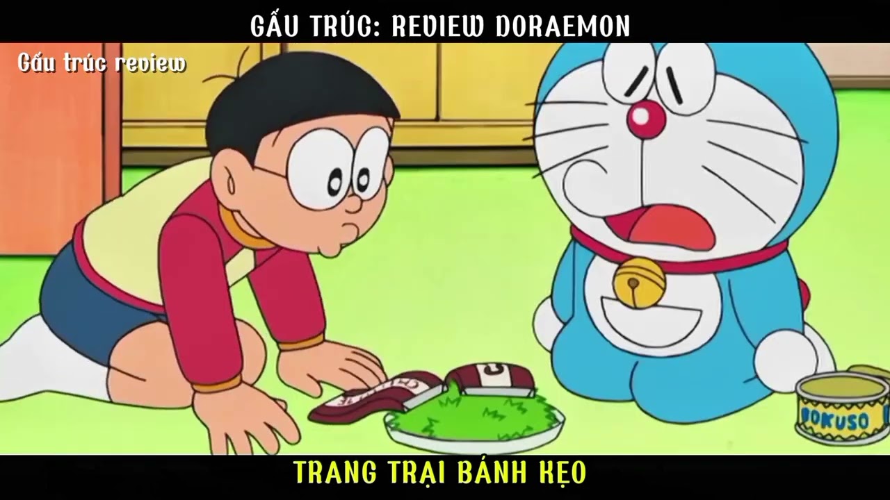 GẤU TRÚC: REVIEW DORAEMON TẬP PHIM TRANG TRẠI BÁNH KẸO| #Gautrucreview #doraemon 