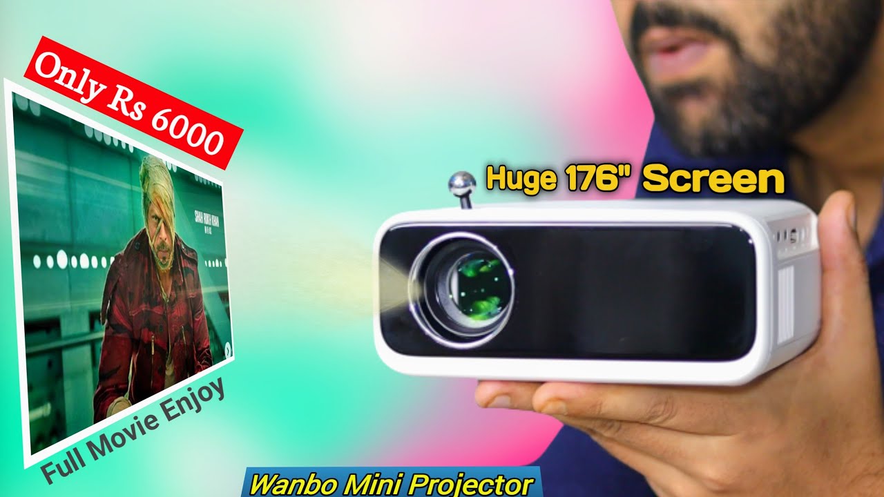 🆕Wanbo Mini Projector (Upgraded) | Portable LED Projector Under Rs 7000 Unboxing & Review |