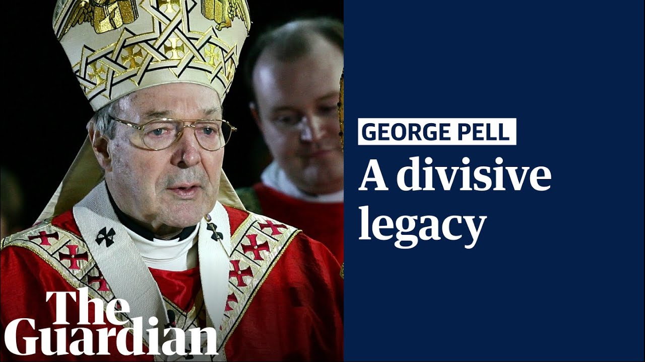 Cardinal George Pell dies: divisive legacy of Australia’s most powerful Catholic