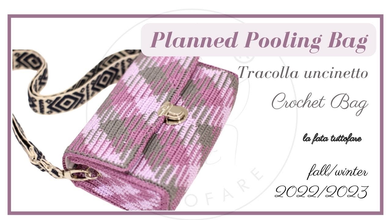 Tutorial: Tracolla /Planned Pooling Bag