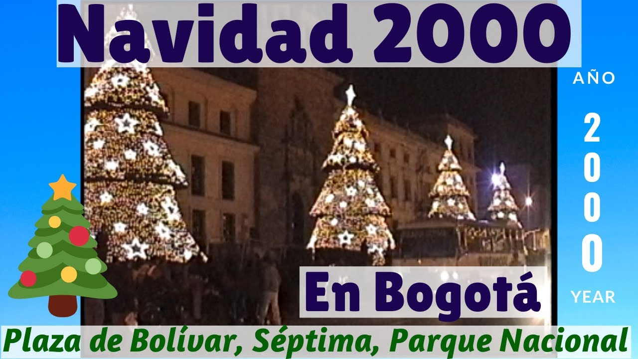 NAVIDAD 2000 en BOGOTÁ / Chrismas Decoration in Bogota Colombia 2000 Year #78