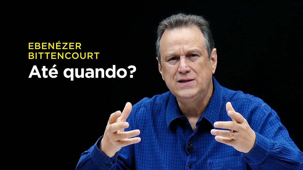 Ebenézer Bittencourt: Um líder enfrentando a ausência de Deus