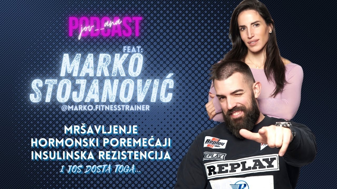 05 - Ishrana, mrsavljenje, insulinska rezistencija i drugi hormonski poremecaji | Marko Stojanovic