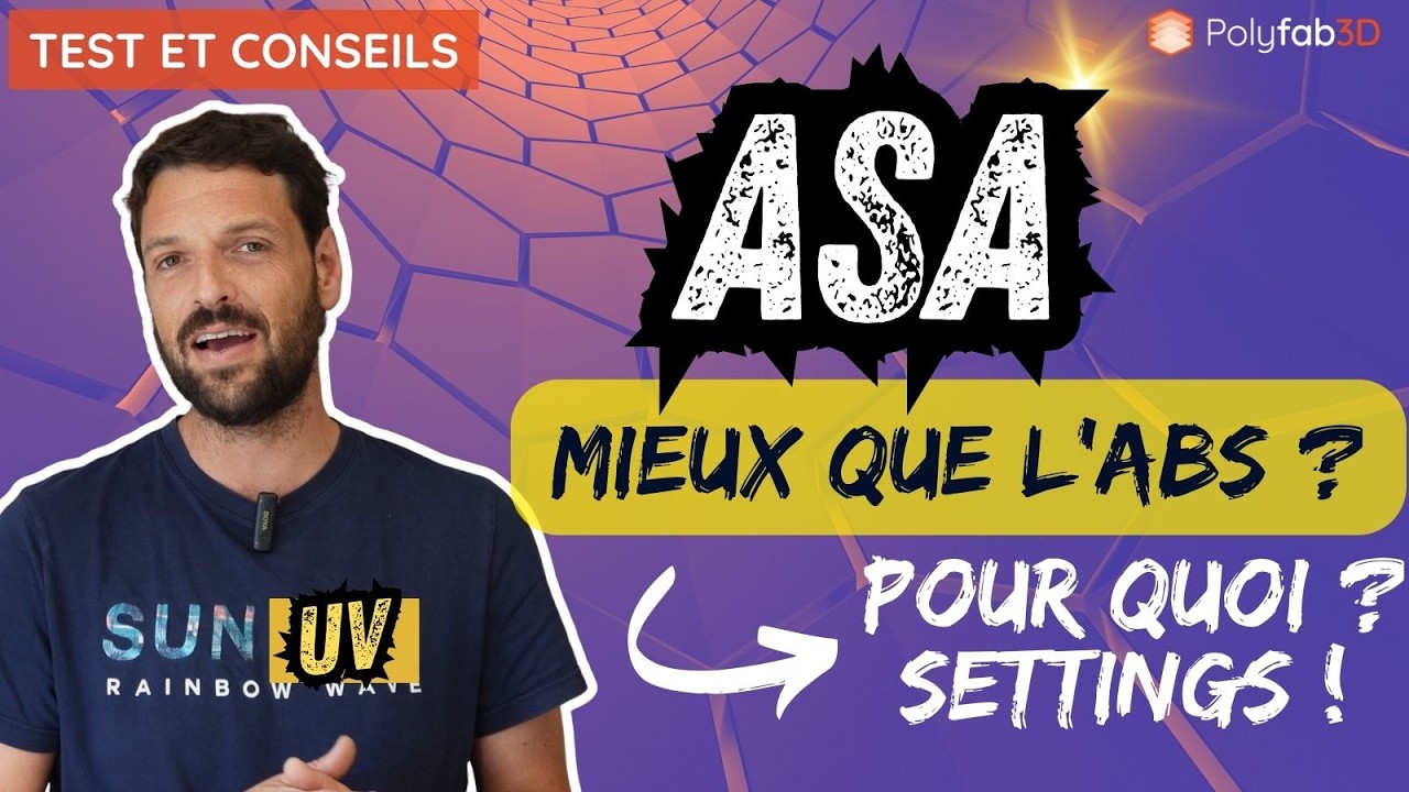 POURQUOI ET COMMENT imprimer de l'ASA ? #filament 3D