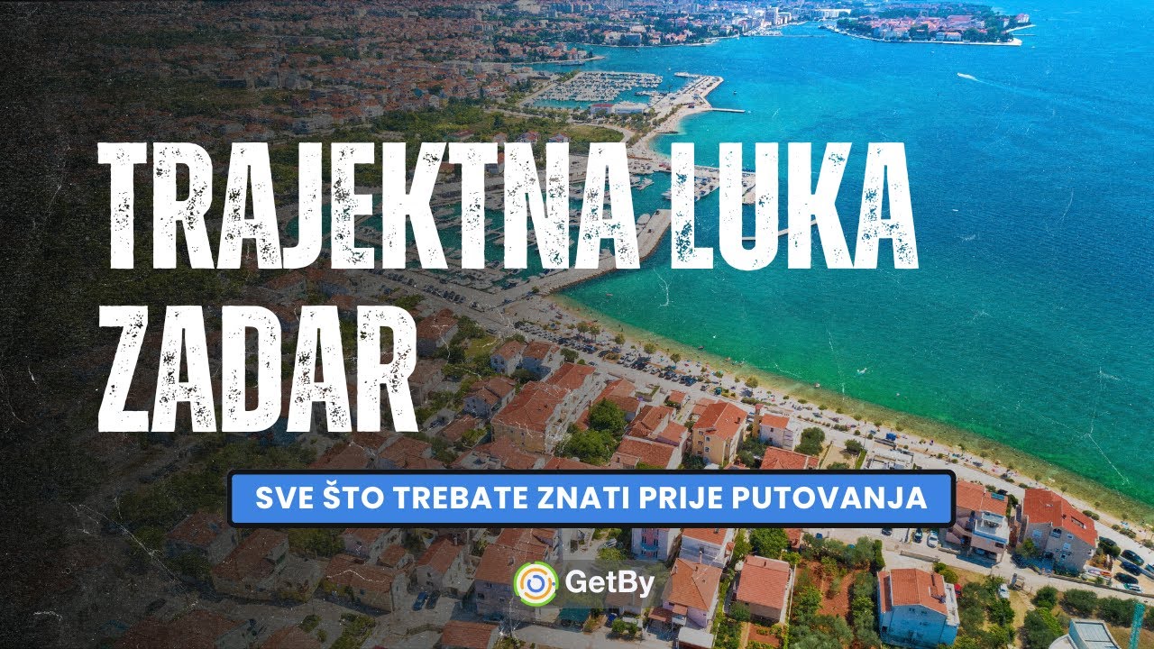 Trajektna luka Zadar - Što MORATE znati kada putujete na obližnje otoke