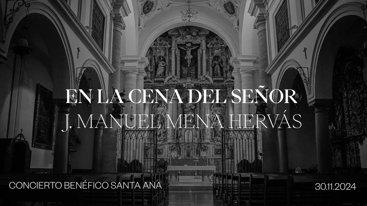 En la Cena del Señor - Agrupación Musical La Unión -Concierto Benéfico Santa Ana 2024