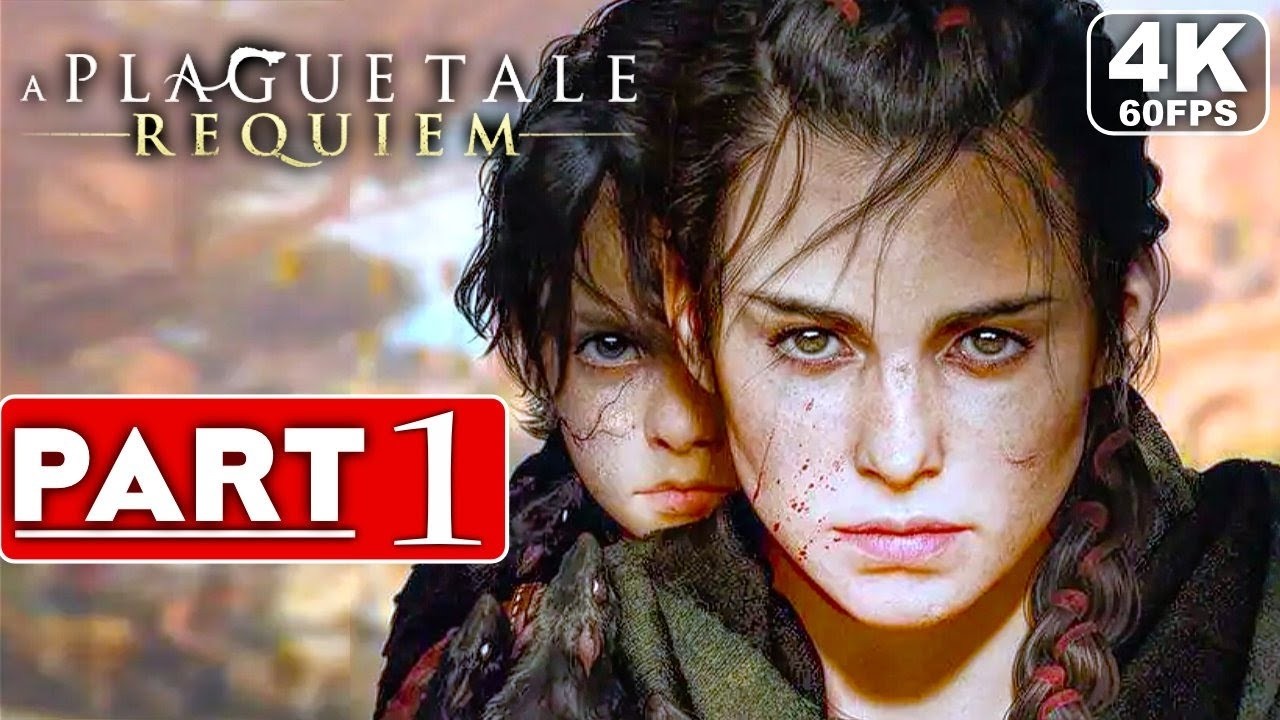 A Plague Tale: Requiem Part I — Under a New Sun  (No Commentary)