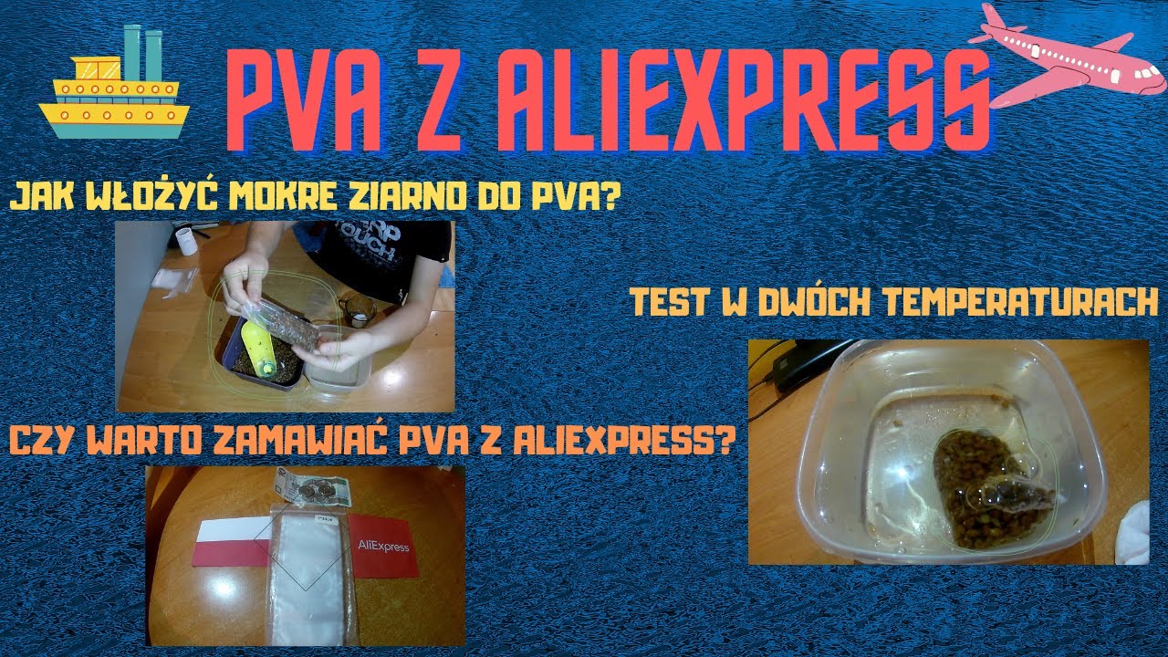 TEST PVA Z ALIEXPRESS  +Lifehack jak włożyć mokre ziarno do Pva?