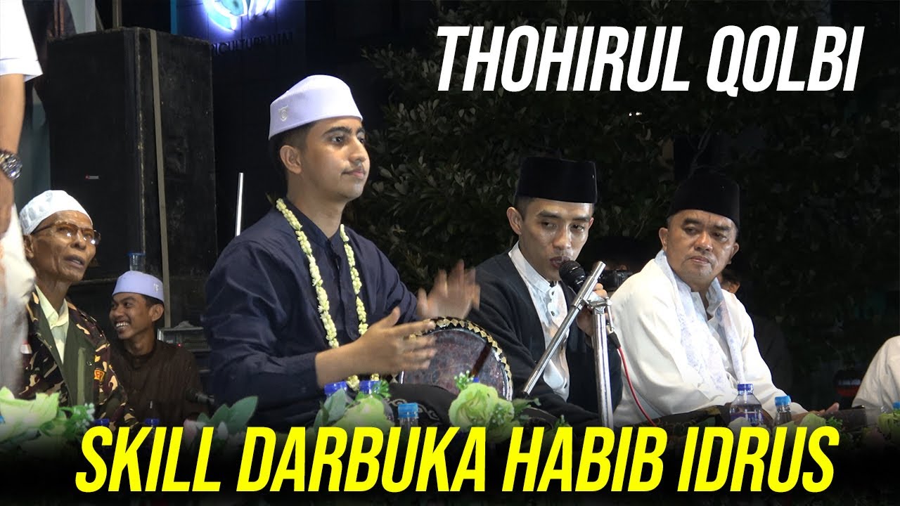 THOHIRUL QOLBI SKILL DARBUKA HABIB IDRUS AIDID