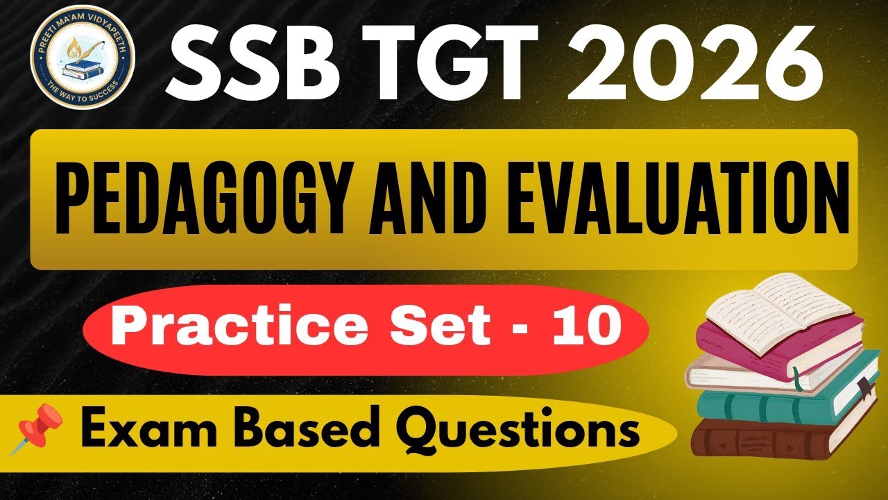 SSB TGT/JT 2026 || Pedagogy And Evaluation Practice Set 