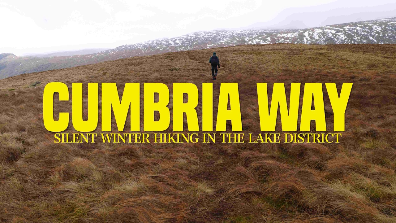 Cumbria Way in Winter | What It Feels Like