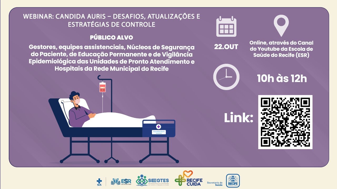 Webinar: Candida auris – Desafios, Atualizações e Estratégias de Controle