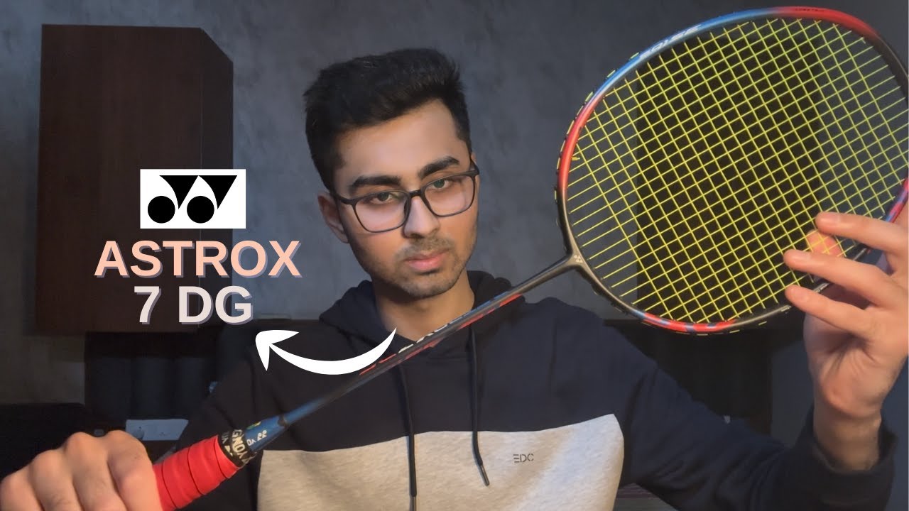 Yonex Astrox 7 DG Review