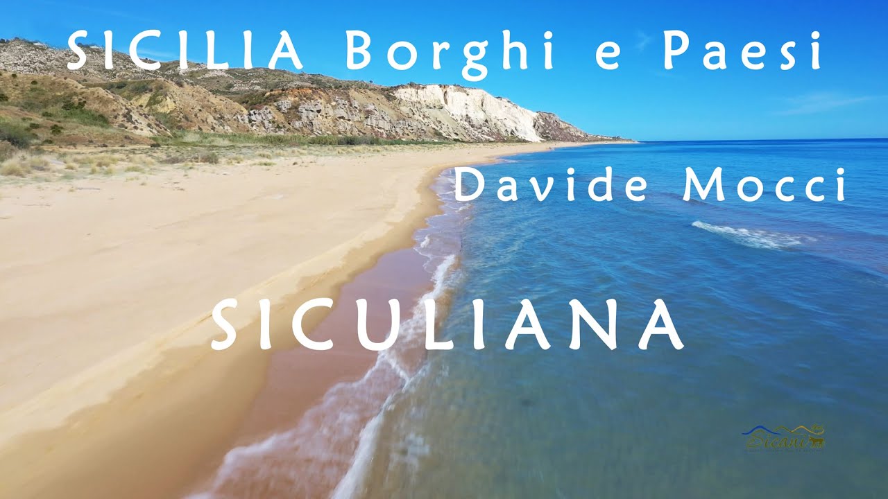 SICILIA - SICULIANA #davidemocci - Serie PAESI e BORGHI dell'agrigentino e del palermitano!