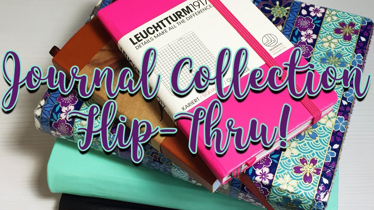 Journal Collection Flip Thru: Where I Started and Where I am Now
