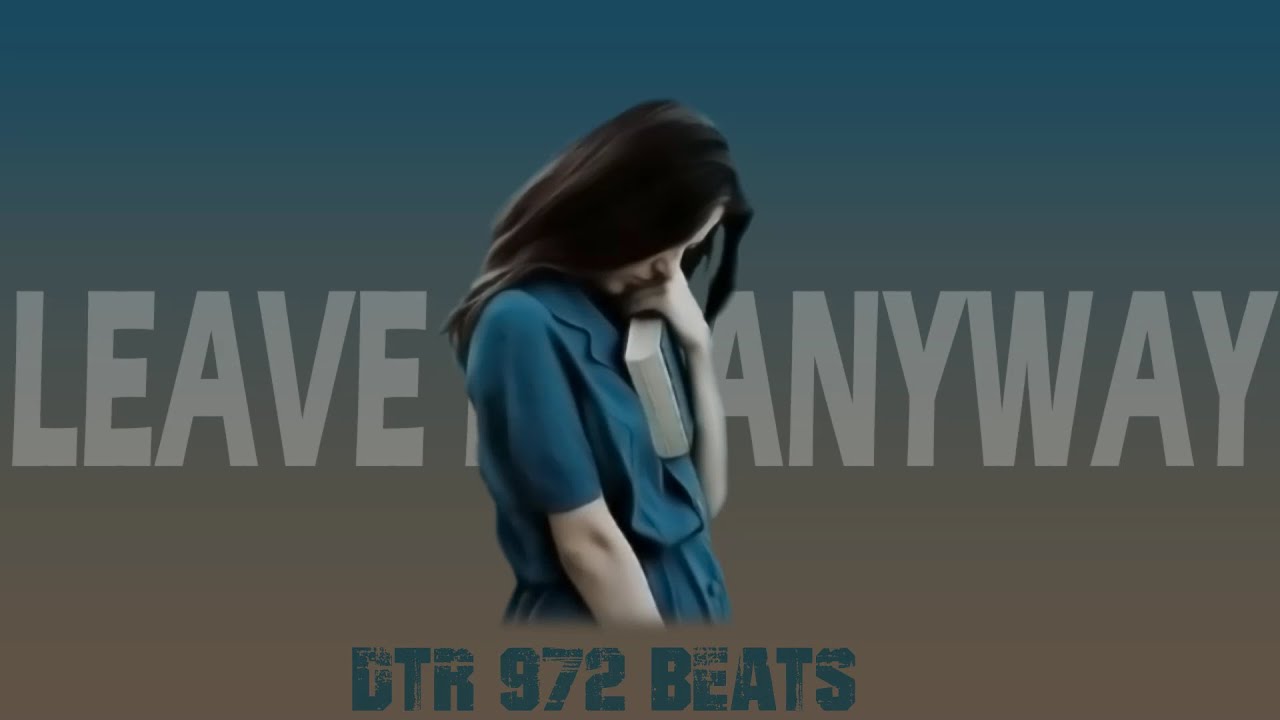 [VENDU/SOLD] LEAVE ME ANYWAY (NINHO TYPE BEAT) SAD/DARK DRILL TYPE BEAT - DTR 972 BEATS