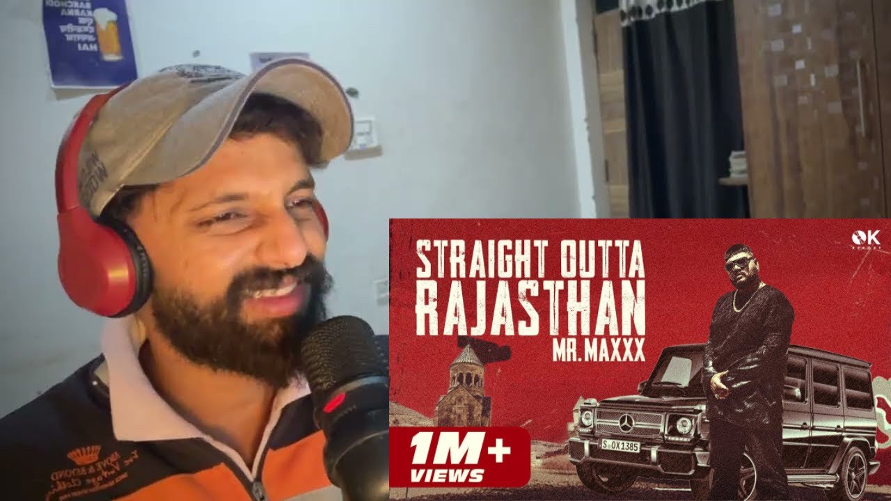 MR.MAXXX &ndash; Straight Outta Rajasthan | Official Reaction by KAINT Reaction🔥