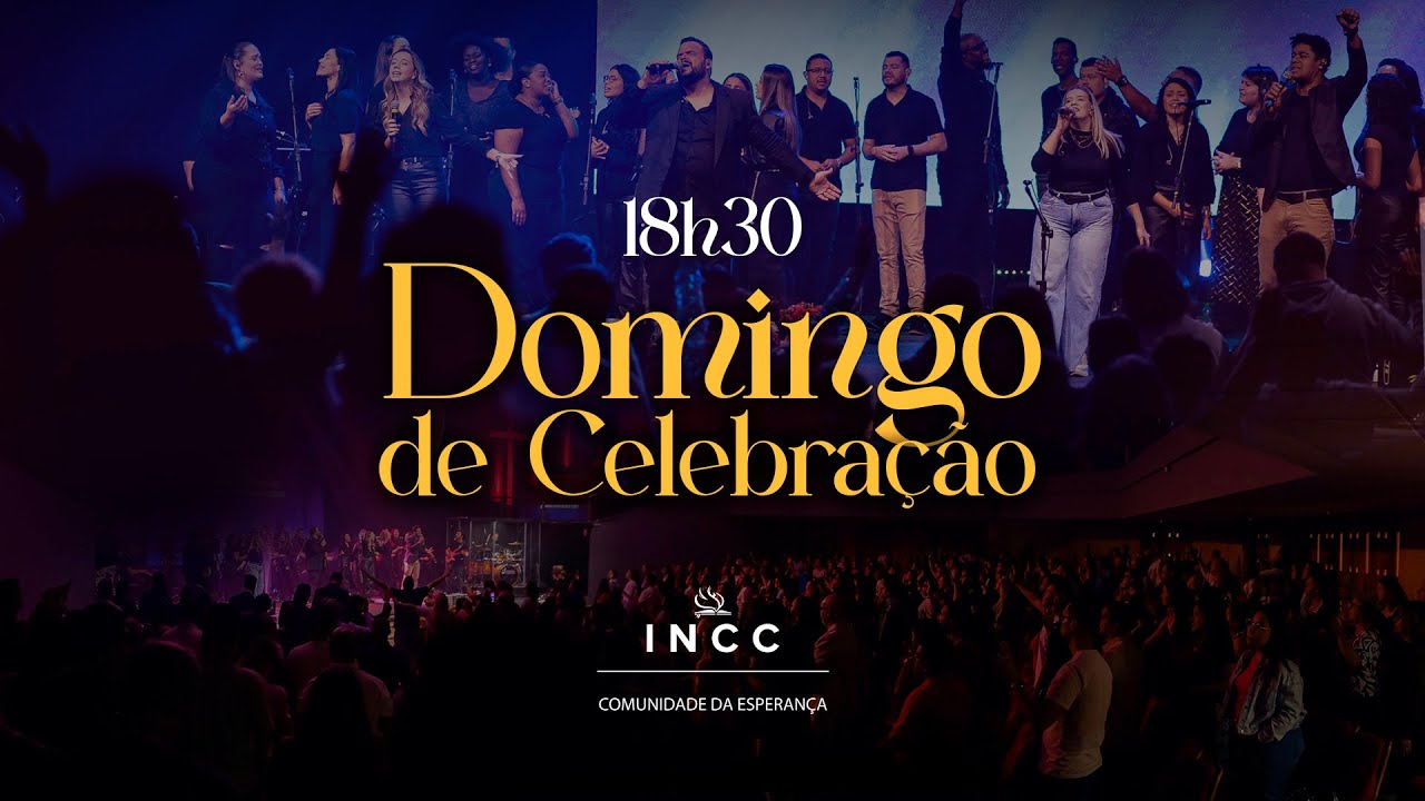 22/02/2025 | 18h30 - Domingo de Celebração   -  Comunidade da Esperança
